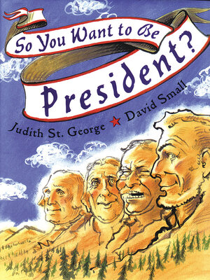 cover image of So You Want to be President?